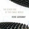 Irene Garraway - The Other Side of This Small World - EP